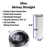 30oz Steel Straight Sublimation Tumbler with Straw & Lid