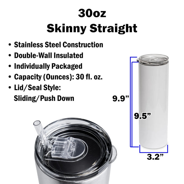 30oz Steel Straight Sublimation Tumbler with Straw & Lid
